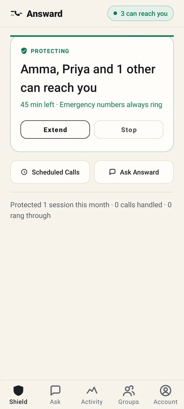 Answard Shield screen with protection on: Amma, Priya and 1 other can reach you, 45 minutes left, emergency numbers always ring.